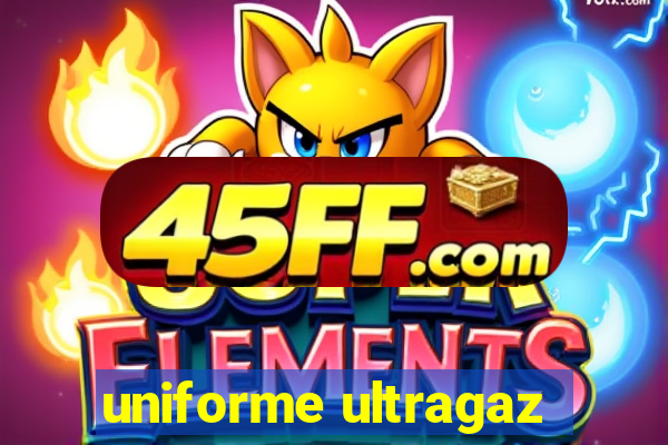 uniforme ultragaz